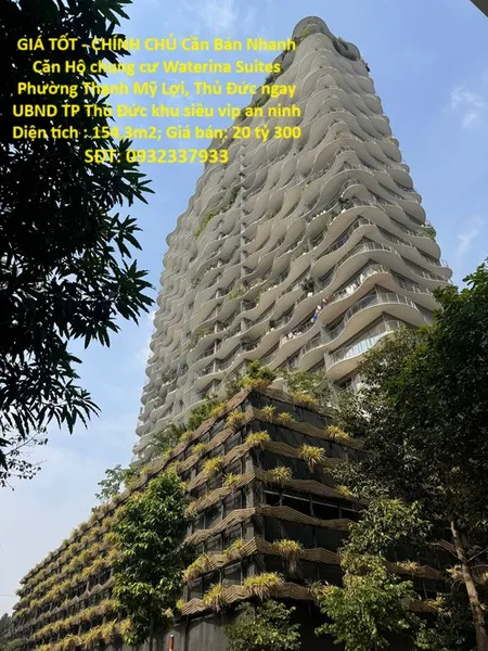 GIÁ TỐT - CHÍNH CHỦ Cần Bán Nhanh Căn Hộ chung cư Waterina Suites Phường Thạnh Mỹ Lợi, Thủ Đức