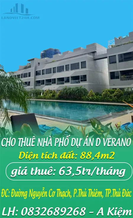 CHO THUÊ NHÀ PHỐ DỰ ÁN D VERANO, Đường NGUYỄN CƠ THẠCH, P. THỦ THIÊM, TP THỦ ĐỨC