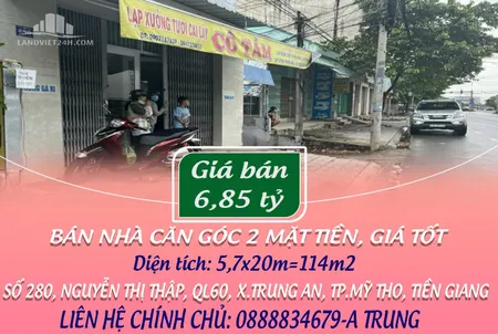 BÁN NHÀ CĂN GÓC 2 MẶT TIỀN, GIÁ TỐT- SỐ 280, NGUYỄN THỊ THẬP, QL60, X.TRUNG AN, TP.MỸ THO, TIỀN GIANG