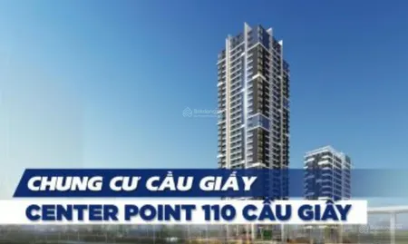 Cập nhật quỹ căn 2n 3n tại chung cư center point 110 cầu giấy giá tốt nhất thị trường t7/2025