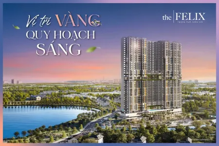 Chỉ cần vốn 20% sở hữu ngay căn hộ The Felix vị trí đẹp - trả góp chỉ 3.9tr/th (Tin Hết Hạn)