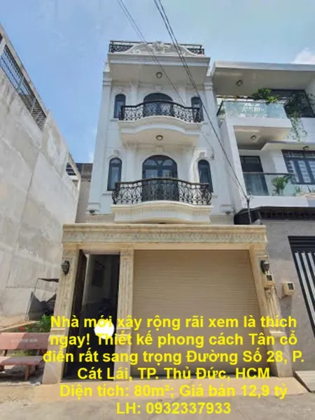 Nhà mới xây rộng rãi xem là thích ngay! Thiết kế phong cách Tân cổ điển rất sang trọng. P. Cát Lái