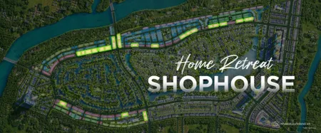 Shophouse tại Eco Retreat Long An – vừa ở vừa kinh doanh - Sinh lời kép (Tin Hết Hạn)