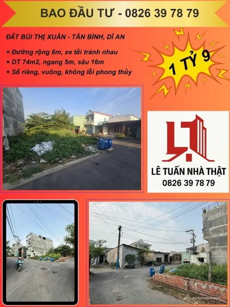 Siêu phẩm đầu tư ĐẤT SẠCH BÙI THỊ XUÂN, Tân Bình Dĩ An, 74m2, ngang 5m, 1 tỷ X (Tin Hết Hạn)