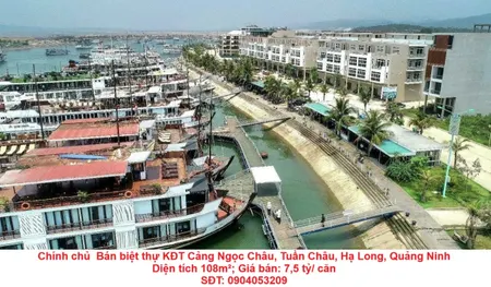 Chính chủ  Bán biệt thự KĐT Cảng Ngọc Châu, Tuần Châu, Hạ Long, Quảng Ninh