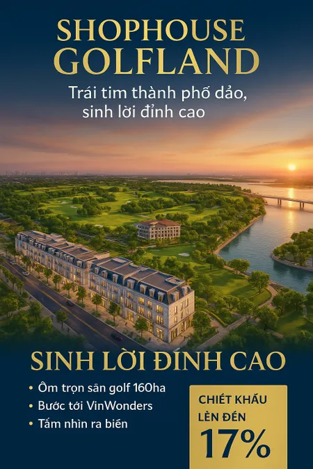 Sale Shophouse GolfLand – Vị trí kim cương, tiềm năng sinh lời vô hạn