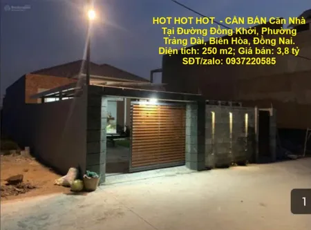 HOT HOT HOT  - CẦN BÁN Căn Nhà Tại Đường Đồng Khởi, Phường Trảng Dài, Biên Hòa, Đồng Nai.