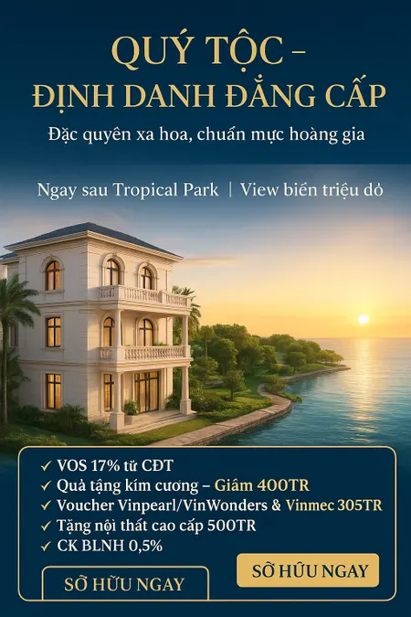 Sale Biệt Thự Quý Tộc ưu đãi lớn sở hữu ngay