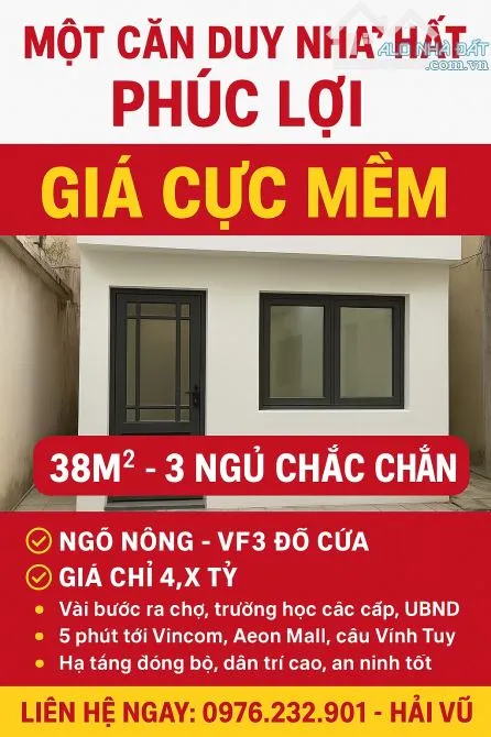 MỘT CĂN DUY NHẤT PHÚC LỢI – GIÁ CỰC MỀM - 38M - 4 TẦNG - 3 NGỦ - DÂN XÂY VF 3 ĐỖ CỬA