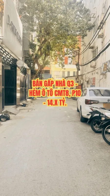 🏠 BÁN GẤP NHÀ Q3 - HẺM Ô TÔ CMT8, P10 - 14.X TỶ.