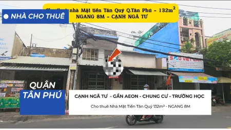CỰC HIẾM - Cho thuê Nhà Mặt Tiền Tân Quý 132m², 1Lầu- CẠNH NGÃ TƯ