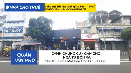 Cho thuê nhà Mặt tiền Hòa Bình 114m²- NGANG 6M - GẦN CHỢ-CHUNG CƯ