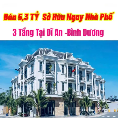 Bán Nhà Phố Tại Dĩ An Bình Dương , Giá Chỉ 5 Tỷ Hơn. Gần Trường Chợ, Khu Công Nghiệp Viship.