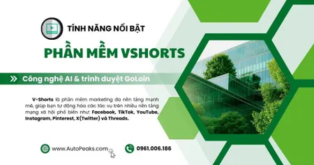 VShorts – Giải pháp All-in-one cho Facebook Marketing từ AutoPeaks