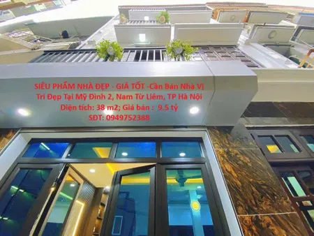 SIÊU PHẨM NHÀ ĐẸP - GIÁ TỐT -Cần Bán Nhà Vị Trí Đẹp Tại Mỹ Đình 2, Nam Từ Liêm, TP Hà Nội