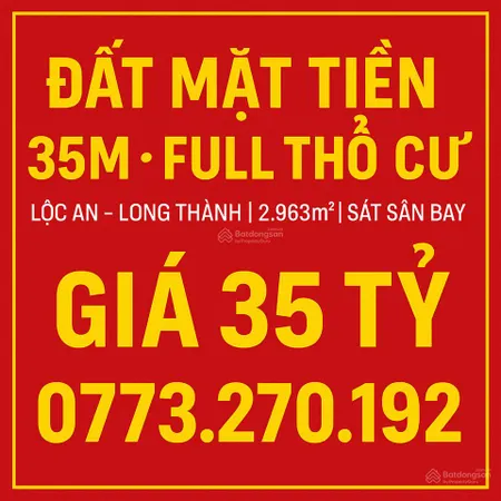 Mở xưởng, nhà hàng, showroom đừng bỏ qua 35 tỉ đất lộc anmặt tiền 35m dt 2.963mfull thổ