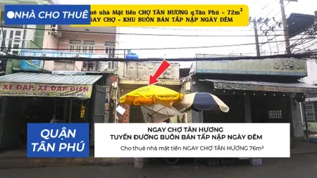 Cho thuê nhà mặt tiền NGAY CHỢ TÂN HƯƠNG 76m²