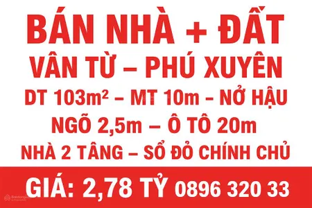 Bán gấp 103m² đất + nhà 2 tầng, mặt tiền 10m nở hậu, ô tô đỗ cách 20m vân từ, phú xuyên, sđcc