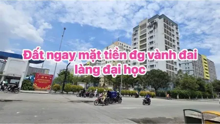 Bán đất 2 mặt tiền ngang 15m giáp làng đại học quốc gia tp. hồ chí minh