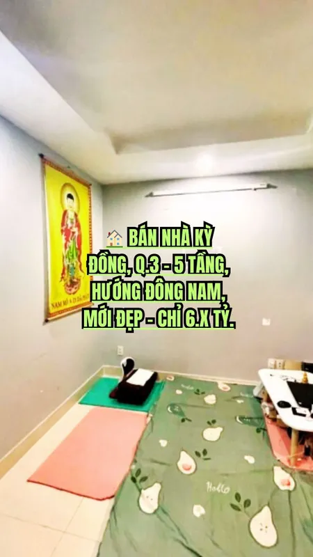 🏠 BÁN NHÀ KỲ ĐỒNG, Q.3 - 5 TẦNG, HƯỚNG ĐÔNG NAM, MỚI ĐẸP - CHỈ 6.X TỶ.