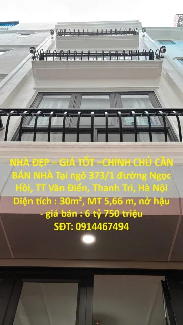 NHÀ ĐẸP – GIÁ TỐT –CHÍNH CHỦ CẦN BÁN NHÀ Tại ngõ 373/1 đường Ngọc Hồi, TT Văn Điển, Thanh Trì, Hà Nội
