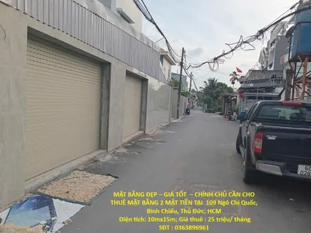 MẶT BẰNG ĐẸP – GIÁ TỐT  – CHÍNH CHỦ CẦN CHO THUÊ MẶT BẰNG 2 MẶT TIỀN TẠI  109 Ngô Chí Quốc, Bình Chiểu