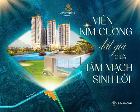 NEWTOWN DIAMOND ĐÀ NẴNG - VIÊN KIM CƯƠNG ĐẮT GIÁ GIỮA TÂM MẠCH SINH LỜI