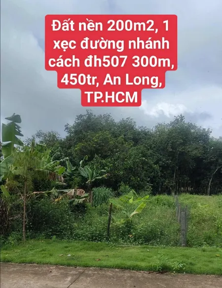 Đất nền 200m2, 1 xẹc đường nhánh cách đh507 300m, 450tr, An Long, TP.HCM