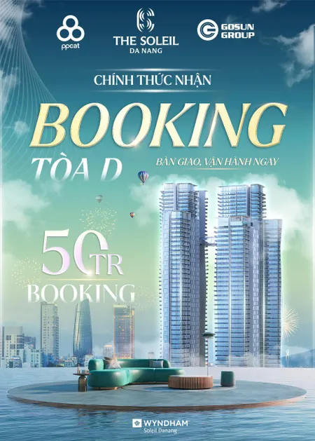 CHÍNH THỨC NHẬN BOOKING TÒA D SOLEIL ĐÀ NẴNG– BÀN GIAO, VẬN HÀNH NGAY CHỈ TỪ 50TR/BOOKING