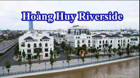 Tổng hợp bán nhà liền kề và biệt thự khu đô thị hoàng huy riverside, chi lăng, hồng bàng, hải phòng