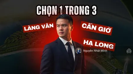 Video phân tích 3 dự án vinhomes làng vân, cần giờ, hạ long xanh, nên chọn dự án nào?