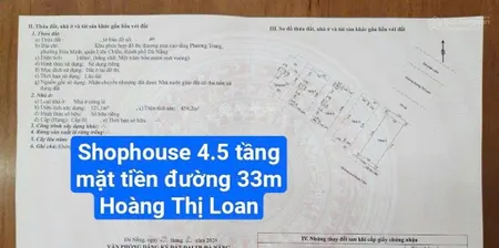 Shophouse 4.5 tầng mặt tiền đường 33m hoàng thị loan, vị trí đẹp. s= 140m2 ( 7x20) giá 17.5 tỷ