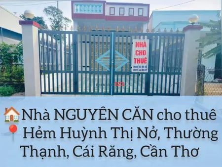 PHÒNG TRỌ NGUYÊN CĂN CHO THUÊ YÊN HẠ, THƯỜNG THẠNH, CÁI RĂNG, CẦN THƠ (Có thể dọn vào ngay)