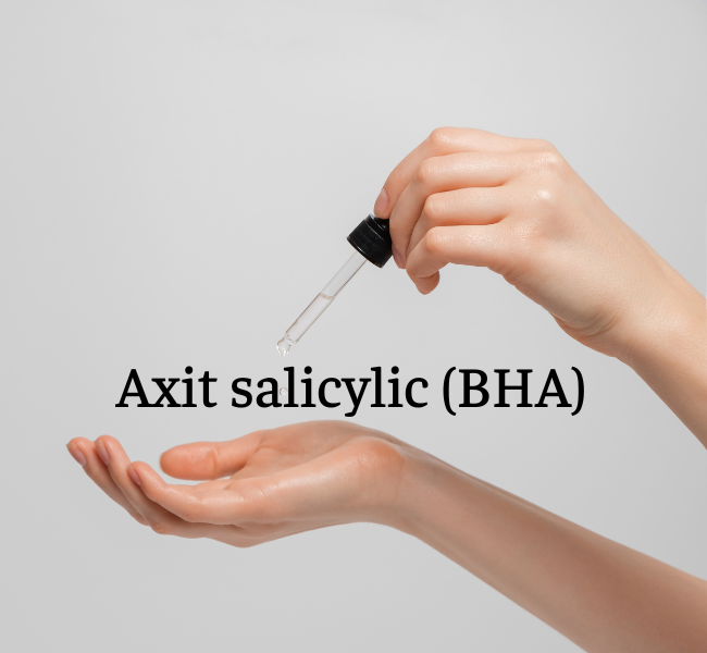 Axit salicylic (BHA) là gì có tốt cho da không